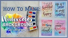 How To Make : Watercolor/ Poster Color Background (And Calligraphy) // Art Therapy