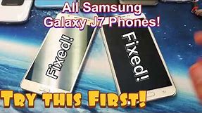 All Galaxy J7 Phones FIXED! Black Screen, Can't See Display, Blank Screen, Does Not Turn On, etc