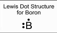 Lewis Dot Structure for Boron Atom (B)