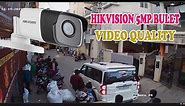 hikvision 5mp camera quality DS-2CE1AH0T-ITPF ULTRA HD Camera video demo