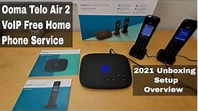 OOMA TELO AIR 2 with HD3 Handset Unboxing, Set Up, & Overview Free VoIP Home Phone 2021