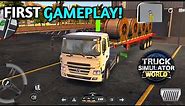 🚚FIRST GAMEPLAY! of Truck Simulator : World Android by Sir Studios🏕 | Truck Gameplay
