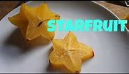 Tasting Starfruit or Carambola
