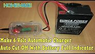 how to make 6v automatic battery charger at home