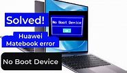 No boot device on mate book _ Huawei Laptop - HOO Basics
