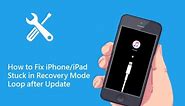 [2023] Best Way to Fix iPhone Stuck in Recovery Mode (iOS 16/15/14 Supported)