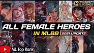 ALL FEMALE HEROES IN MOBILE LEGENDS BANG BANG | LATEST UPDATE