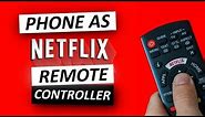 How I Turned My Phone into NETFLIX Remote Controller(wireless mouse)