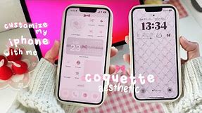 CUSTOMIZE MY IPHONE 13 WITH ME 💌 how I make my phone aesthetic ✨ COQUETTE THEME pinterest aesthetic🎀