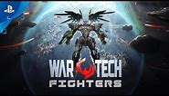 War Tech Fighters – Launch Trailer | PS4