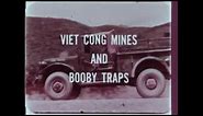 Viet Cong Mines and Booby Traps: Marine Corps Training Film