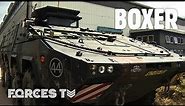 BOXER: Up Close With The Army's New Fighting Vehicle | Forces TV