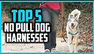 ✅Top 5 Best No Pull Dog Harnesses Review 2024