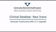 Allscripts EHR 17.1- Clinical Desktop New Icons
