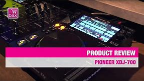 Review Pioneer XDJ-700 | Bax Music