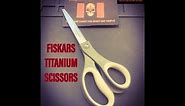 Fiskars Titanium 8" Soft Grip Scissors...A Cut Above.