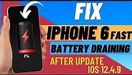 Fix iPhone Battery Draining Fast !How I Do Fix iPhone 6 Battery Draining Fast issue On iOS 12.4.9