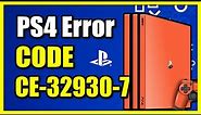 How To Fix PS4 Error CE-32930-7 & Corrupted Data (Easy Tutorial)