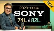 Sony 74L TV vs Sony 82L TV | Sony X82L TV | Sony X74L TV | Best TV in 2023