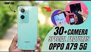 OPPO A79 5G Camera Features Tips And Tricks | Top 30+Special Features ⚡ Oppo A79 5G Hindi