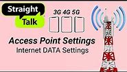 Straight Talk Access Point internet Data Settings