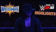 WWE 2K18 - WrestleMania 33 Highlights