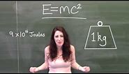 What does E=mc2 mean?