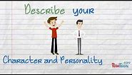 Describe Your Character and Personality in English