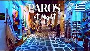 Parikia & Naoussa, Paros (Πάρος) at Night ✨🌙, Greece 🇬🇷 | Walking Tour | 4K