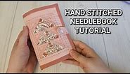 Hand Sewn Needle Case Book Tutorial | Needlework case