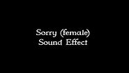 Sorry sound effect (female)