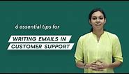 Writing emails in customer support: 6 tips you can use (ACTIONABLE) | Freshworks Academy