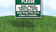 Single Sided Sign DO NOT FEED WILDLIFE CLEAN GREEN Yard Sign ROAD SIGN with Stand
