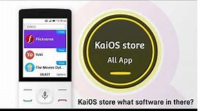 KaiOS store. KaiOS store what software in there? KaiOS store all app.