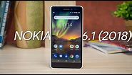 Nokia 6.1 (2018) Review