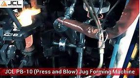 JCL PB-10 Press and Blow Jug Forming Machine - Glass Jug forming Solution
