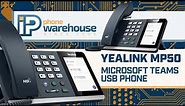 Yealink MP50 Microsoft Teams USB Phone | IP Phone Warehouse