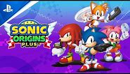 Sonic Origins Plus - Launch Trailer | PS5 & PS4 Games