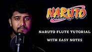 Naruto Main Theme Flute Tutorial For Beginners | With Easy Flute Notes | Flute Lesson Khwahish Music