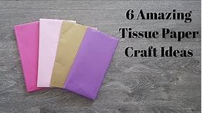 6 Amazing Tissue Paper Crafts Ideas
