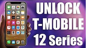 Unlock T-Mobile iPhone 12 Pro Max, 12 Pro, 12, & 12 Mini by IMEI Permanently for ANY Carrier
