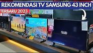 SAMSUNG SMART TV 43 INCH REKOMENDASI TERBARU 2023 || 43CU800,43CU700,43T6500,43Q60BAK