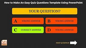 How to Make An Easy Quiz Questions Template Using PowerPoint