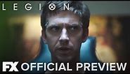 Legion | Season 1: Official Preview | FX