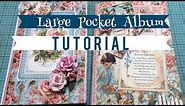 •TUTORIAL• Large Pocket Albums | Using 4 sheets of 12x12 paper!