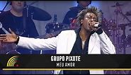 Pixote - Meu Amor - 15 Anos - Ao Vivo Em São Paulo