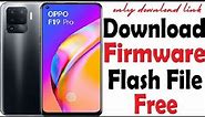 Free Download Oppo F19 Pro (CPH2213) FIRMWARE FLASH FILE - (Stock ROM)