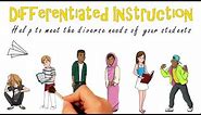 Differentiated Instruction: Why, How, and Examples