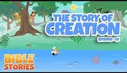 Bible Stories for Kids! The Story of Creation (Episode 1)