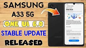 Samsung A33 5G One UI 6.0 Android 14 Stable Update RELEASED 🔥🔥